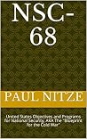 Book cover for NSC-68: United States Objectives and Programs for National Security, AKA The "Blueprint for the Cold War"