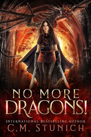 No More Dragons! (No More Dragons!, #1)