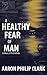 A Healthy Fear of Man (Paul Little Book 2)