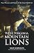West Virginia Mountain Lions by Skip Johnson West Virginia Mountain Lions by Skip Johnson