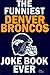 The funniest denver broncos...