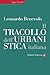 Il tracollo dell'urbanistica italiana by Leonardo Benevolo