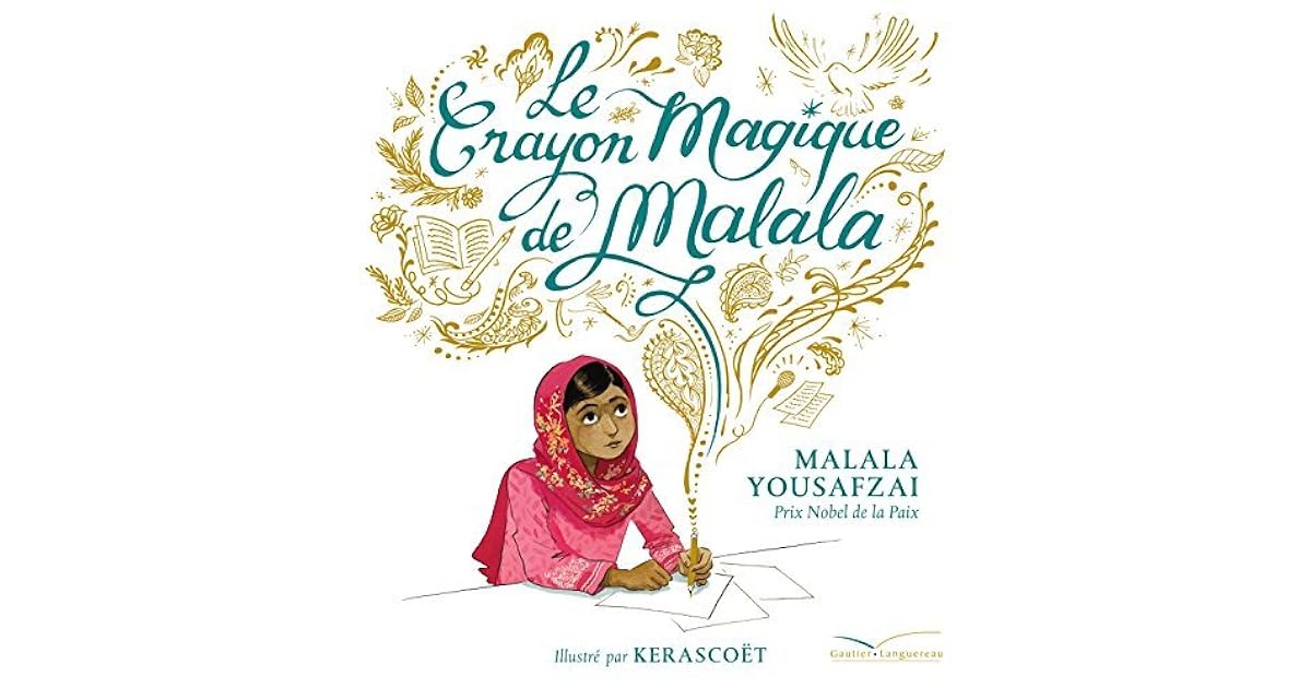 Le crayon magique de Malala YouTube