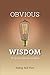Obvious Wisdom by Bob Farr