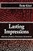 Lasting Impressions: Storie...