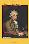 John Adams: Secon...
