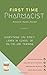 First Time Pharmacist by Richard Waithe