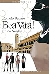 Bea vita!: Crudo Nordest
