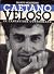 Caetano Veloso: Un cantauto...