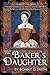 The Baker's Daughter: Volum...