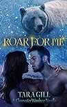 Roar For Me: A Cl...