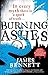 Burning Ashes (The Ben Garston Novels)