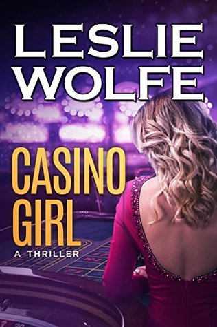 Casino Girl (Baxter and Holt, #2)