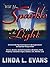 Will You Sparkle in the Light: An End-Of-The-Age Crash Course in the Supernatural and Spiritual Things of God