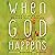 When God Happens: True Stor...