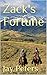Zack's Fortune