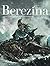 Berezina - Volume 3 - Snowfall