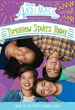 Andi Mack: Tomorrow Starts Today (Kindle Edition)