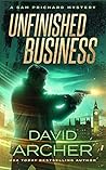 Unfinished Business (Sam Prichard #17; Sam and Indie #6) Unfinished Business (Sam Prichard #17; Sam and Indie #6)