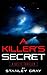 A Killer's Secret: A Sci-fi...
