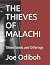 THE THIEVES OF MALACHI by Joe Odiboh