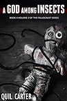 Book cover for A God Among Insects Volume 2 (Fallocaust #7)