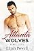 Atlanta Wolves: Feral Love