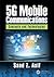 5G Mobile Communications: C...
