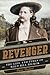 The Revenger: The Life and ...