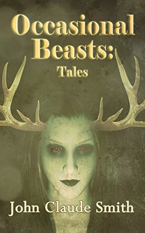 Occasional Beasts: Tales (Kindle Edition)