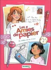 Le cadeau de nos 11 ans (Les Amies de Papier, #1)