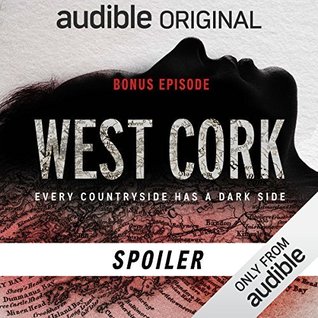 West Cork: Aftershow (Audible Audio)