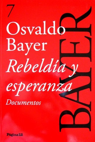 Rebeldía y esperanza (Paperback)