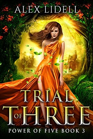 Trial of Three (Power of Five, #3)