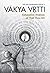 Vakya Vritti by Chinmayananda