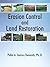 Erosion Control and Land Restoration