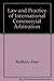 Law and Practice of International Commercial Arbitration by Alan Redfern