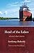 Head of the Lakes by Anthony Bukoski