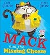 Mack and the missing cheese