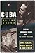 Cuba on the Brink: Castro, the Missle Crisis, and the Soviet Collapse