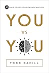 You vs You: 12 Wa...