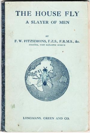 The House Fly, A Slayer of Men (Unknown Binding)