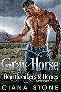 Gray Horse: a book in the Cotton Creek Saga