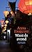 Want de avond (Dutch Edition)
