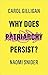 Why Does Patriarchy Persist?