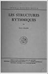 Les structures rythmiques: étude psychologique