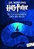 Harry Potter et la Chambre des Secrets by J.K. Rowling