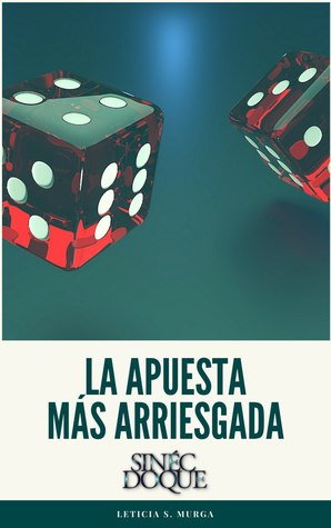 La apuesta más arriesgada