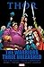 Thor: The Warriors Three Un...