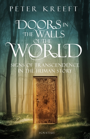 Doors in the Walls of the World: Signs of Transcendence in the Human Story (Paperback)